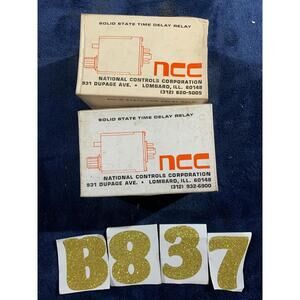 LOT OF 2 NCC MODEL CCK-00030-461 SOLID STATE TIME DELAY RELAYS NEW IN BOX